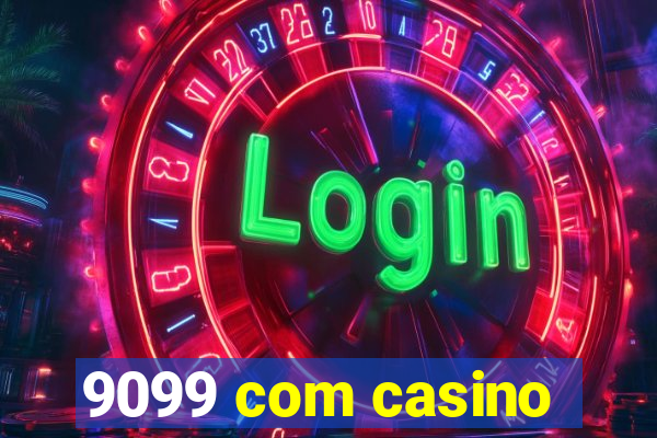 9099 com casino